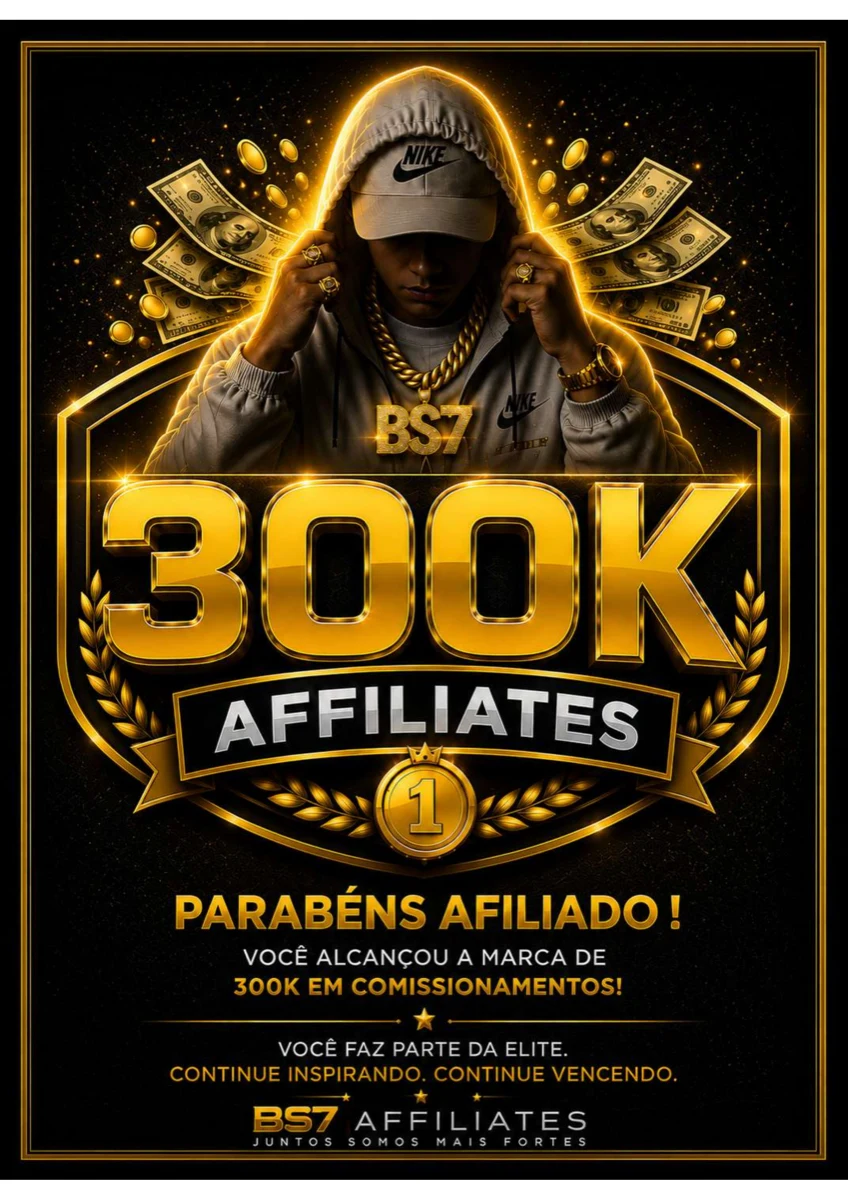 Placa 300K Affiliates — R$ 300.000,00 em comissionamentos